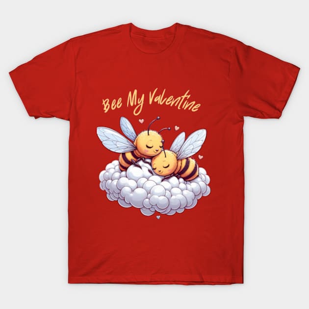 couple of bees embracing on a cloud, Bee My Valentine T-Shirt by StyleTops